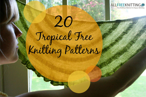 Tropical Free Knitting Patterns