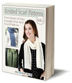 Knitted Scarf Patterns Volume 2: Even More of Your Favorite Knit Scarf Patterns