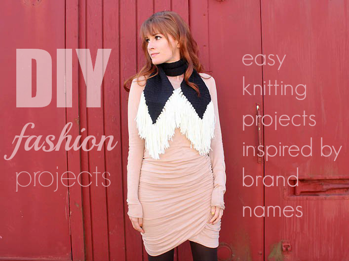 DIY Fashion Projects: Easy Knitting Projects Inspired by Brand Names