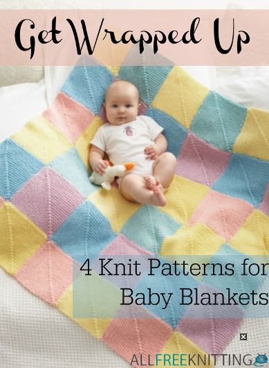 Get Wrapped Up: 4 Knit Patterns for Baby Blankets
